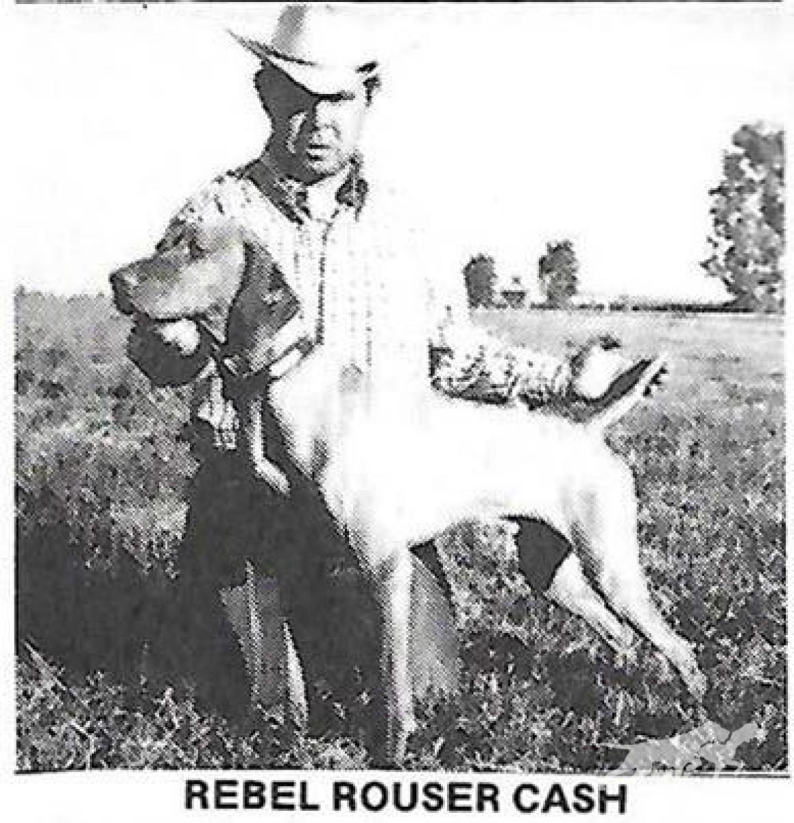 Rebel Rouser Cash